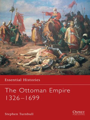 cover image of The Ottoman Empire 1326&#8211;1699